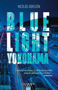 Title: Blue light Yokohama, Author: Nicolas Obregon