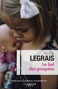 Title: Le Bal des poupées, Author: Hélène Legrais