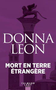 Title: Mort en terre étrangère, Author: Donna Leon