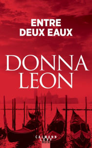 Title: Entre deux eaux, Author: Donna Leon