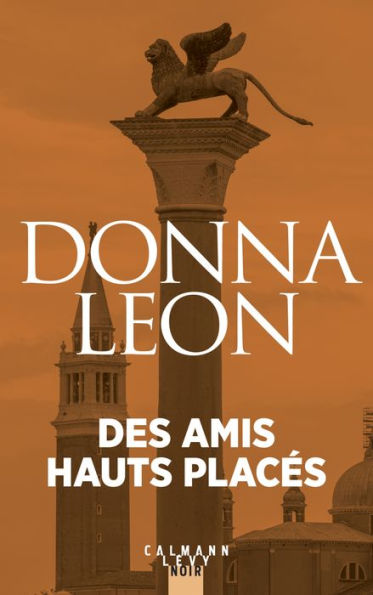 Des amis haut placés