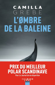 Title: L'ombre de la baleine, Author: Camilla Grebe
