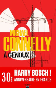 Title: À genoux (The Overlook), Author: Michael Connelly