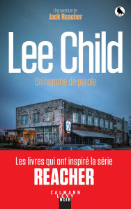 Title: Un homme de parole, Author: Lee Child