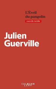 Title: L'éveil du pangolin, Author: Julien Guerville