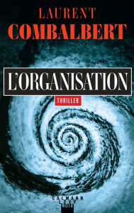 Title: L'Organisation, Author: Laurent Combalbert