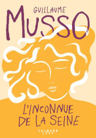 Title: L'Inconnue de la Seine, Author: Guillaume Musso