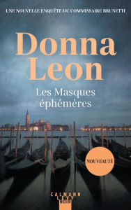 Title: Les Masques éphémères, Author: Donna Leon