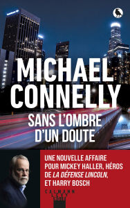 Title: Sans l'ombre d'un doute, Author: Michael Connelly