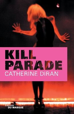 Kill Parade