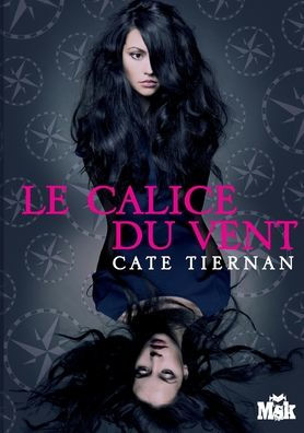 Le calice du vent