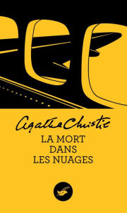 Title: La Mort dans les nuages (Death in the Clouds), Author: Agatha Christie