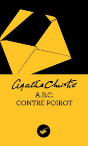 Title: ABC contre Poirot (The A.B.C. Murders), Author: Agatha Christie