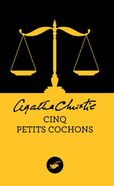 Cinq Petits Cochons (Five Little Pigs)