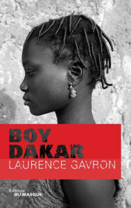Title: Boy Dakar, Author: Laurence Gavron