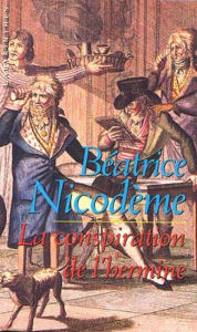 Title: La conspiration de l'hermine, Author: Béatrice Nicodème