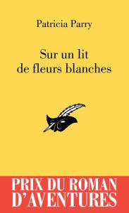 Title: Sur un lit de fleurs blanches - PRA 2012, Author: Patricia Parry