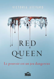 Title: Red Queen (en français), Author: Victoria Aveyard