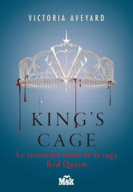 Title: King's Cage (French Edition), Author: Victoria Aveyard