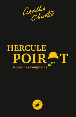 Nouvelles Completes Hercule Poirot Hercule Poirot The Complete Short Stories By Agatha Christie Nook Book Ebook Barnes Noble
