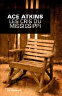 Les cris du Mississippi / The Lost Ones