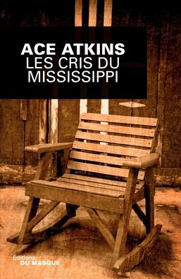 Les Cris Du Mississippi