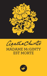 Title: Mrs. McGinty est morte (Mrs. McGinty's Dead), Author: Agatha Christie