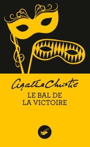 Title: Le Bal de la Victoire (The Affair at the Victory Ball and Other Stories), Author: Agatha Christie