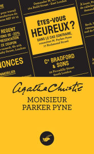 Title: Monsieur Parker Pyne (nouvelle traduction révisée), Author: Agatha Christie