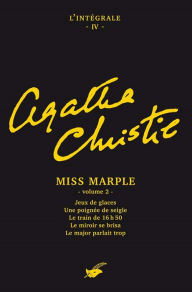 Title: Intégrale Miss Marple (second volume): Intégrale n°4 - Miss Marple volume 2, Author: Agatha Christie