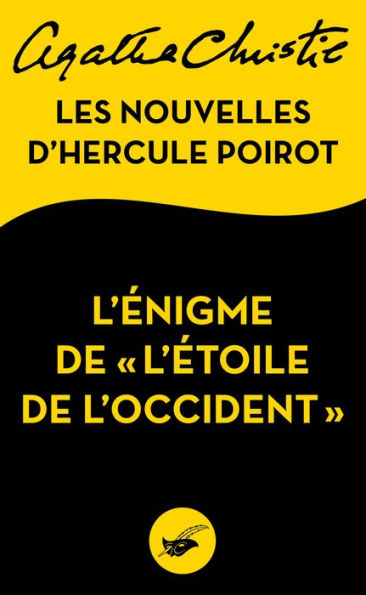 L'Énigme de 'l'Étoile de l'Occident' (The Adventure of the Western Star) (Novella)