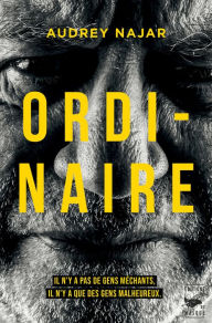 Title: Ordinaire, Author: Audrey Najar