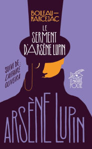 Title: Le Serment d'Arsène Lupin, Author: Boileau-Narcejac