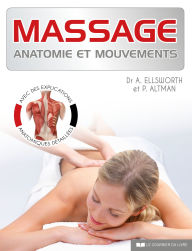 Title: Massage : anatomie et techniques, Author: Peggy Altman