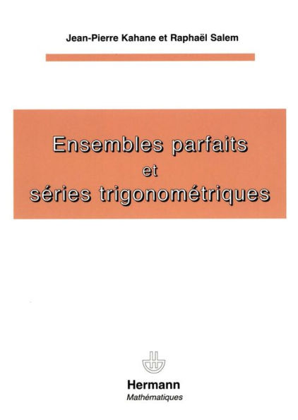 Ensembles parfaits et séries trigonométriques