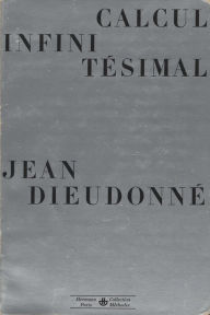 Title: Calcul infinitésimal, Author: Jean Dieudonné