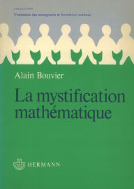 Title: La Mystification mathématique, Author: Alain Bouvier