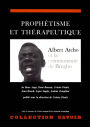 Prophétisme et thérapeutique: Albert Atcho et la communauté de Bregbo