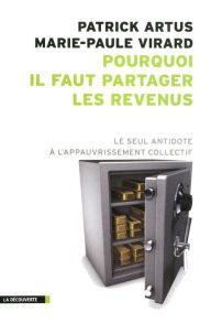 Title: Pourquoi il faut partager les revenus, Author: Marie-Paule VIRARD