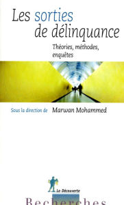 Title: Les sorties de délinquance, Author: Marwan Mohammed
