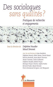 Title: Des sociologues sans qualités ?, Author: Delphine Naudier