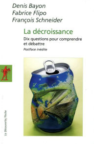 Title: La décroissance, Author: Denis Bayon