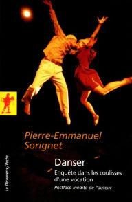 Title: Danser, Author: Pierre-Emmanuel Sorignet