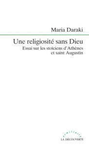 Title: Une religiosité sans Dieu, Author: Maria DARAKI