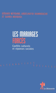 Title: Les mariages forcés, Author: Gérard Neyrand