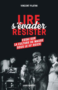 Title: Lire, s'évader, résister, Author: Vincent Platini