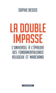 Title: La double impasse, Author: Sophie Bessis