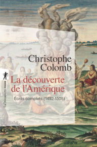 Title: La découverte de l'Amérique, Author: Christophe Colomb