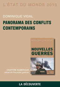 Title: Chapitre État du monde 2015. Panorama des conflits contemporains, Author: Dominique Vidal