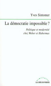 Title: La démocratie impossible ?, Author: Yves Sintomer